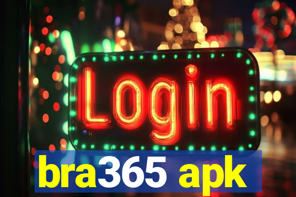 bra365 apk